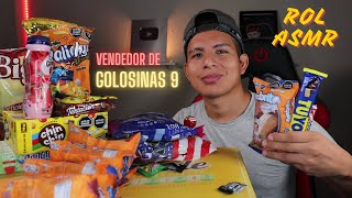 VENDEDOR DE GOLOSINAS 9  ROLEPLAY ASMR [upl. by Sammons155]