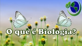 O QUE É BIOLOGIA 🔬 [upl. by Cob]