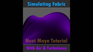 Simulating Fabric With Air Turbulence in Maya  Nucleus Cloth [upl. by Elrak]