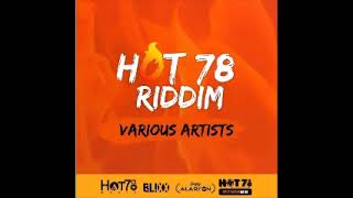 Hot 78 riddim 2021 Hot 78 Records mix Selecta Sanjah I [upl. by Porche]