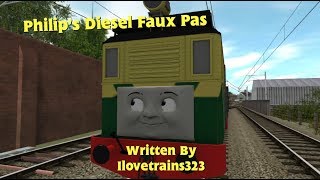 TTTA  Short 11  Philip’s Diesel Faux Pas [upl. by Oniotna]