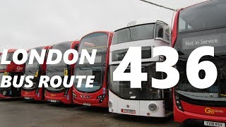 LONDON BUS ROUTE 436 RETURN [upl. by Anifur]