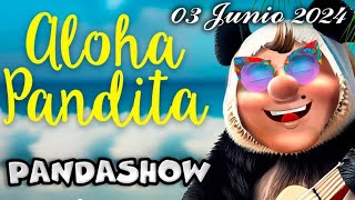 03 Junio 2024 El Panda Show Podcast [upl. by Otrebliw199]