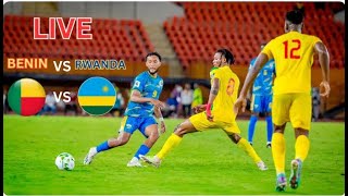 🔴live Rwanda 🇷🇼 vs Benin 🇧🇯 AFCON CUP QUALIFIERS 2025⚽IGICE CYA 2 [upl. by Nairret]