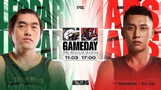 【LIVE】TPBL 202425 例行賽 G13 ◼ 桃園台啤永豐雲豹 vs 臺北台新戰神 20241103 1700 [upl. by Eiramanit952]