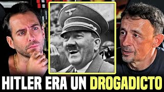 HITLER ERA UN DROGADICTO  Historiador es claro y explica cómo el dictador abusaba de las drogas [upl. by Erle386]