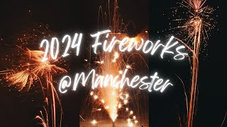 2024 Fireworks 🎆｜Manchester [upl. by Htiekel]