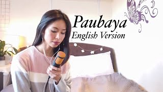 Paubaya by Moira Dela Torre  English Version  Lyrics by Gewel D [upl. by Edita]