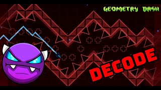 DeCode 100  Geometry Dash  Easy Demon [upl. by Lexi]