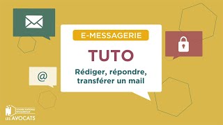 eMessagerie Tutoriel Comment rédiger répondre et transférer un message [upl. by Roi]