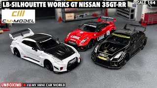 『MY MINI CAR WORLD』UNBOXING CM MODEL 164 LBSILHOUETTE WORKS GT NISSAN 35GTRR [upl. by Argile]