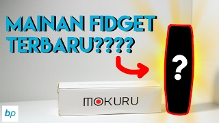 Mainan MOKURU Fidget Stick Unboxing amp Review Ulasan  Bukapaket [upl. by Rolat135]