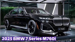 The AllNew 2025 BMW M760i A Masterclass in Luxury and Innovation [upl. by Giraud]