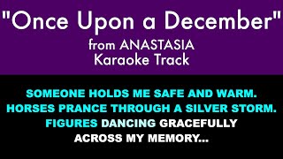 quotOnce Upon a Decemberquot from Anastasia  Karaoke Track with Lyrics on Screen [upl. by Adora]