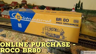 Roco BR80 HO steam locomotive Unboxing  Online purchase [upl. by Neve427]