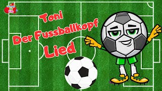 Tonis Fußballsong Der Hit für kleine Kicker [upl. by Otero]