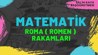 ROMA ROMEN RAKAMLARI NASIL YAZILIR VE NASIL OKUNUR  ROMENRAKAMLARI ROMARAKAMLARI X V I C [upl. by Odarnoc107]