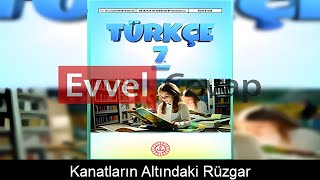 Kanatların Altındaki Rüzgâr Metni Etkinlik Cevapları 7 Sınıf Türkçe [upl. by Rosati]