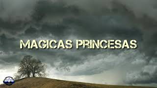 Magicas princesas  Pista amp Letra Versión Cumbia [upl. by Aiduan]