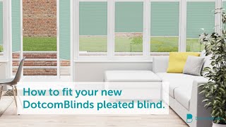 How To Install BracketFree Pleated Blinds from DotcomBlinds [upl. by Havstad]