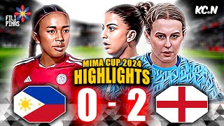 Philippines vs England U17 Highlights  MIMA Cup 2024 [upl. by Howey]