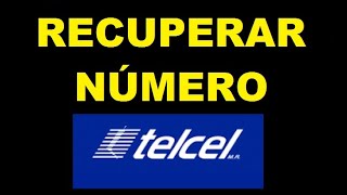 Cómo Recuperar un Número TELCEL️⃣📱 [upl. by Eenad]