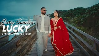 Lucky  Garry Sandhu ft Pranjal Dahiya  Tru Makers  Official Music Video  New Punjabi Song 2024 [upl. by Gibun]