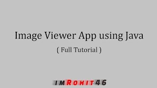 Build Image Viewer Application using Java [upl. by June]