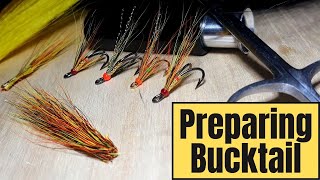 Preparing Bucktail for Salmon Flies  Fly Tying [upl. by Ayad]