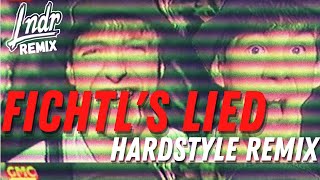 DIE WOODYS  Fichtls Lied HARDSTYLE REMIX 2021 Edition [upl. by Sirromaj]