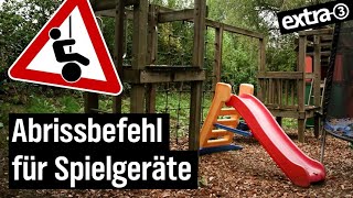 Realer Irrsinn Illegaler Spielplatz in Kalchreuth  extra 3  NDR [upl. by Leann]