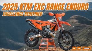 Unveiling the 2025 KTM EXC Range Enduro Excellence Redefined [upl. by Llecrup]