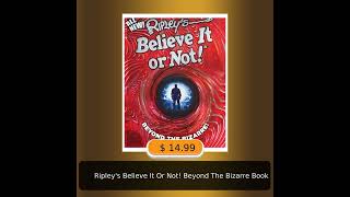 Ripleys Believe It Or Not Beyond The Bizarre Book [upl. by Adiehsar]