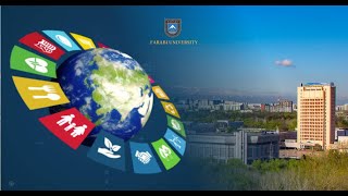 SUSTAINABLE DEVELOPMENT GOALS  AlFarabi Kazakh National university [upl. by Airretnahs]