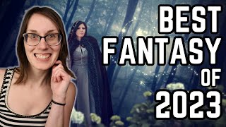 My Top 10 Fantasy Books Published in 2023 [upl. by Teece343]