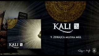 09 Kali  Zdrajca prod MKL [upl. by Etiuqram]