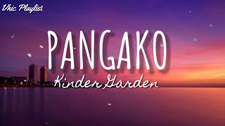 Pangako  Kinder Garden Lyrics [upl. by Nami]