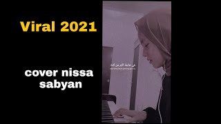 wana bein ideik cover nissa sabyan viral 2021 sholawat viral [upl. by Akired]