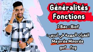 Généralités Sur Les Fonctions  1 Bac BIOF 🟥 Partie 4  Majorée Minorée  gof fog 🟥 أهم الفقرات [upl. by Lessur]