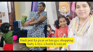 dailyvlogbangalore baby ki chathi ki taiyari hm gye shopping or dadi poti ka pyar bahut time baad [upl. by Bates]