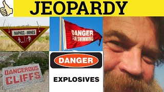 Jeopardize Jeopardise Jeopardy  Definition Explanation Examples  ESL British English Pronunciation [upl. by Piderit]