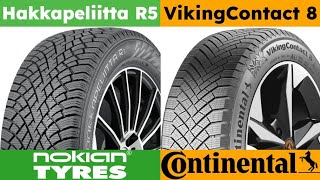 Nokian Hakkapeliitta R5 vs Continental VikingContact 8 [upl. by Uzziel]