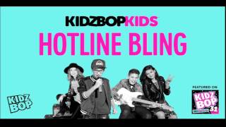 KIDZ BOP Kids  Hotline Bling KIDZ BOP 31 [upl. by Naamana]