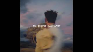 Ashe amp FINNEAS  Till Forever Falls Apart Audio [upl. by Leahcin384]