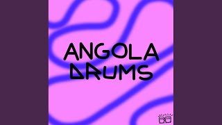 Angola Drums [upl. by Yci]