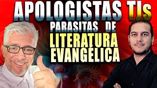 APOLOGISTAS TJs PARASITAS DE LITERATURA EVANGÉLICA [upl. by Liebman677]