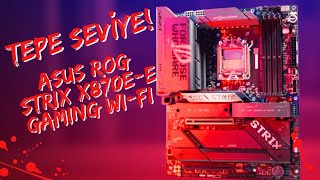 ASUS ROG STRIX X870EE Gaming WiFi Anakart İncelemesi [upl. by Aset357]