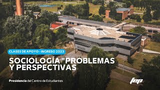 Giddens Sociología quotProblemas y Perspectivasquot  CLASES DE APOYO INGRESO 2023 [upl. by Aecila]