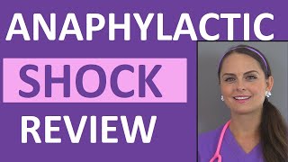 Anaphylactic Shock Anaphylaxis Treatment Nursing Interventions Symptoms NCLEX [upl. by Tomaso]