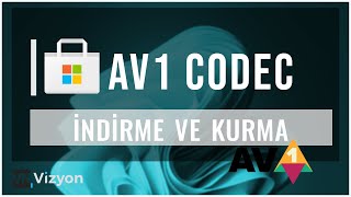 AV1 Codec Nasıl Kurulur  ÜCRETSİZ [upl. by Llyrpa]